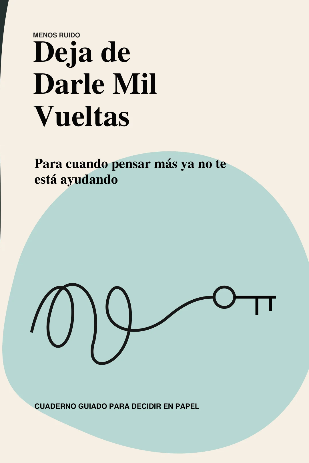 Portada: Deja de darle mil vueltas