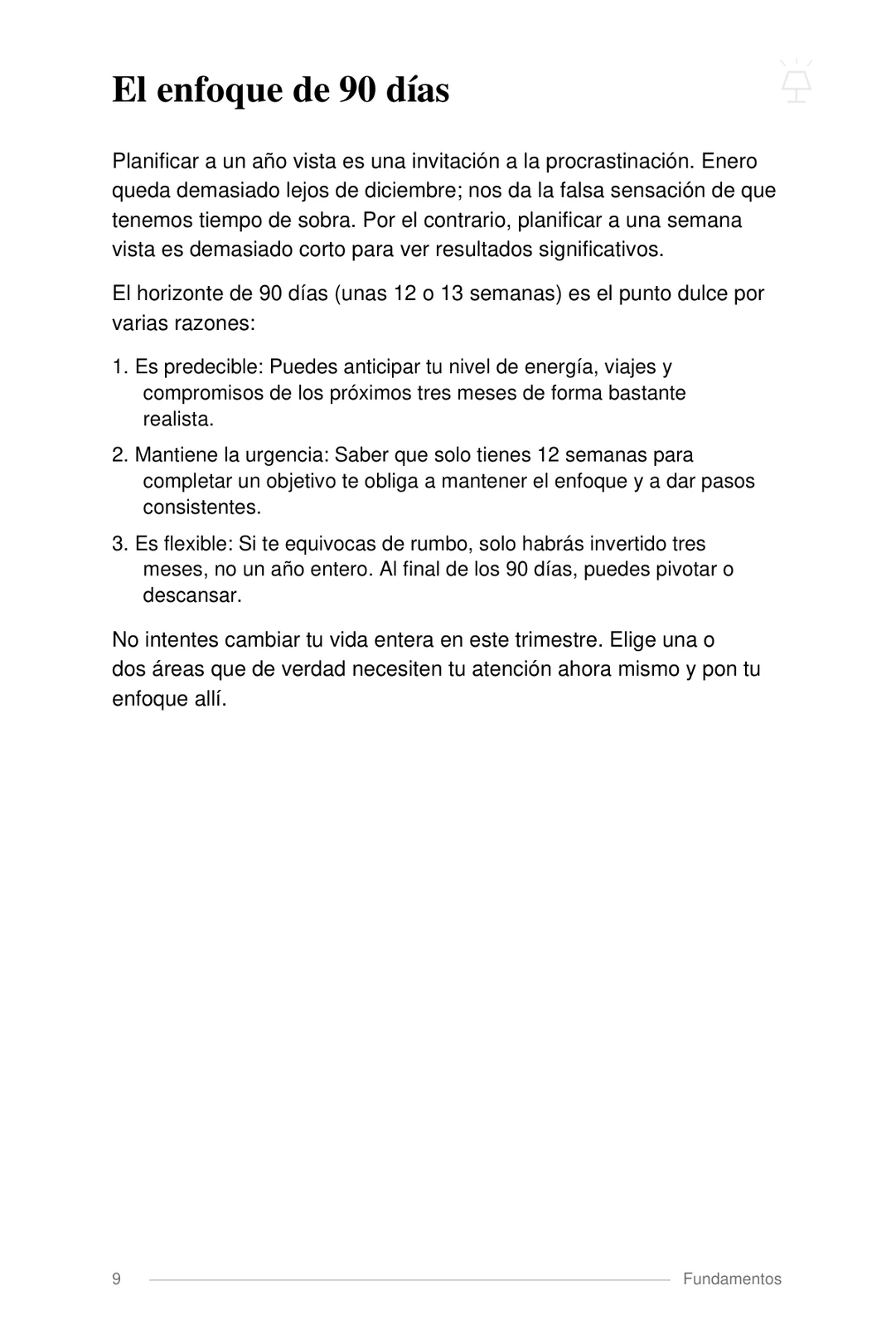 El enfoque de 90 días: Dos ciclos semestrales