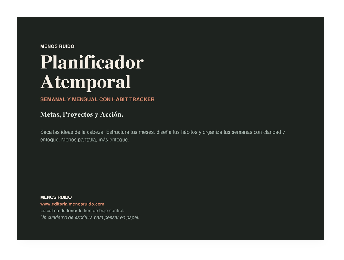 Planificador Atemporal Semanal y Mensual Menos Ruido